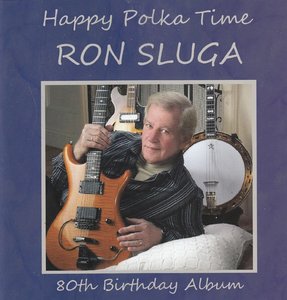 ron sluga - happy polka time