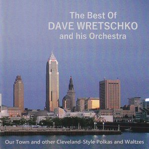 the best of Dave Wretschko and his Orchestra