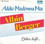 albin berger - addio madonna mia