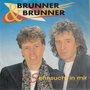 brunner &amp; brunner - sehnsucht in mir