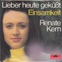 renate kern - lieber heute gekusst