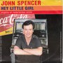 john spencer - hey little girl
