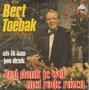 bert toebak - zeg dank je wel met rode rozen