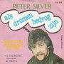 peter silver - als dromen bedrog zijn