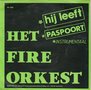 het fire orkest - hij leeft