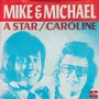 mike &amp; michael - a star 