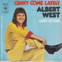 albert west - ginny come laterly