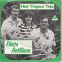 het tropen trio - fiësta antilliana