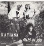 katiana - alles in jou