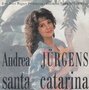 andrea jürgens - santa catarina