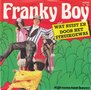 franky boy - wat ruist er door het struikgewas