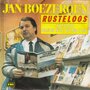 jan boezeroen - rusteloos