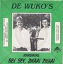 de wuko&#039;s - bey bey, zwaai zwaai