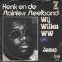 henk en de stainless steelband - wij willen ww