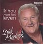 dirk meeldijk - ik hou van het leven