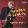 pete tex - sempre sempre