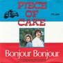 piece of cake - bonjour bonjour