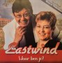 eastwind - waar ben je?