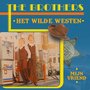 the brothers - het wilde westen