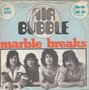 air bubble - marble breaks