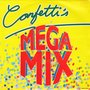 confetti's - mega mix