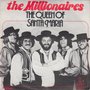 the millionaires - the queen of santa maria