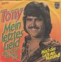 tony - mein letztes geld geb'ich für blumen aus