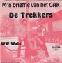 de trekkers - m'n brieffie van het gak