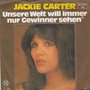 jackie carter - unsere welt will immer nur gewinner sehen