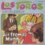 los toros - der fremde mann