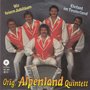 orig. alpenland quintett - wir feiern jubiläum