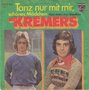 die kremers - tanz nur mit mir, schönes mädchen