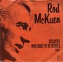 rod mc kuen - soldiers who want to be heroes
