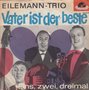 eilemann trio - vater ist der beste