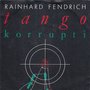 rainhard fendrich - tango korrupti