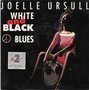 joelle ursull - white and black blues