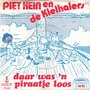 piet hein en de kielhalers - daar was een piraatje loos