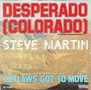 steve martin- desperado (colorado)