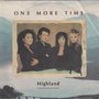 one more time - highland