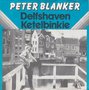 peter blanker - delfshaven
