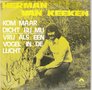 herman van keeken - kom maar dicht bij mij