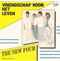 the new four - vriendschap voor het leven