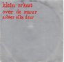 klein orkest - over de muur