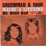 greenfield &amp; cook - maybe a lifetime