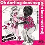 johnny camaro - oh darling dans nog 1 keer met mij (vert)