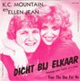 k.c. mountain en ellen jean - dicht bij elkaar (vert together we&#039;re strong)