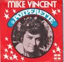 mike vincent - de potperette