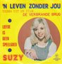 suzy - &#039;n leven zonder jou