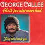 george callee - als ik jou niet meer had